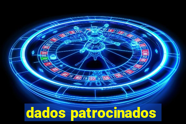 dados patrocinados